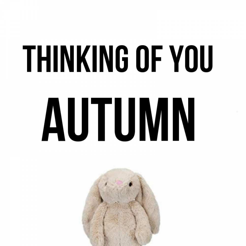 Greetings card с именем, Autumn Thinking of you открытки с текстами и подписями Greetings with text for free download 