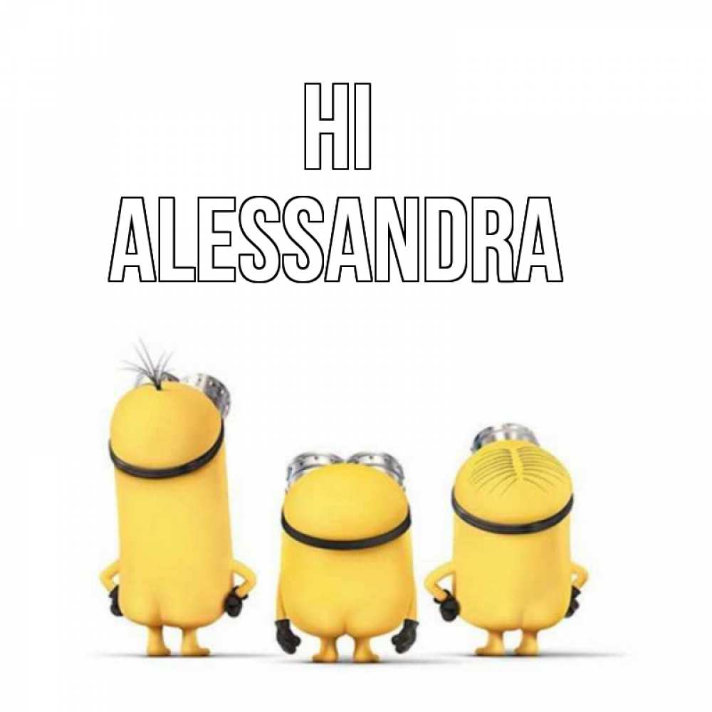 Greetings card с именем, Alessandra Hi приветики Greetings with text for free download 