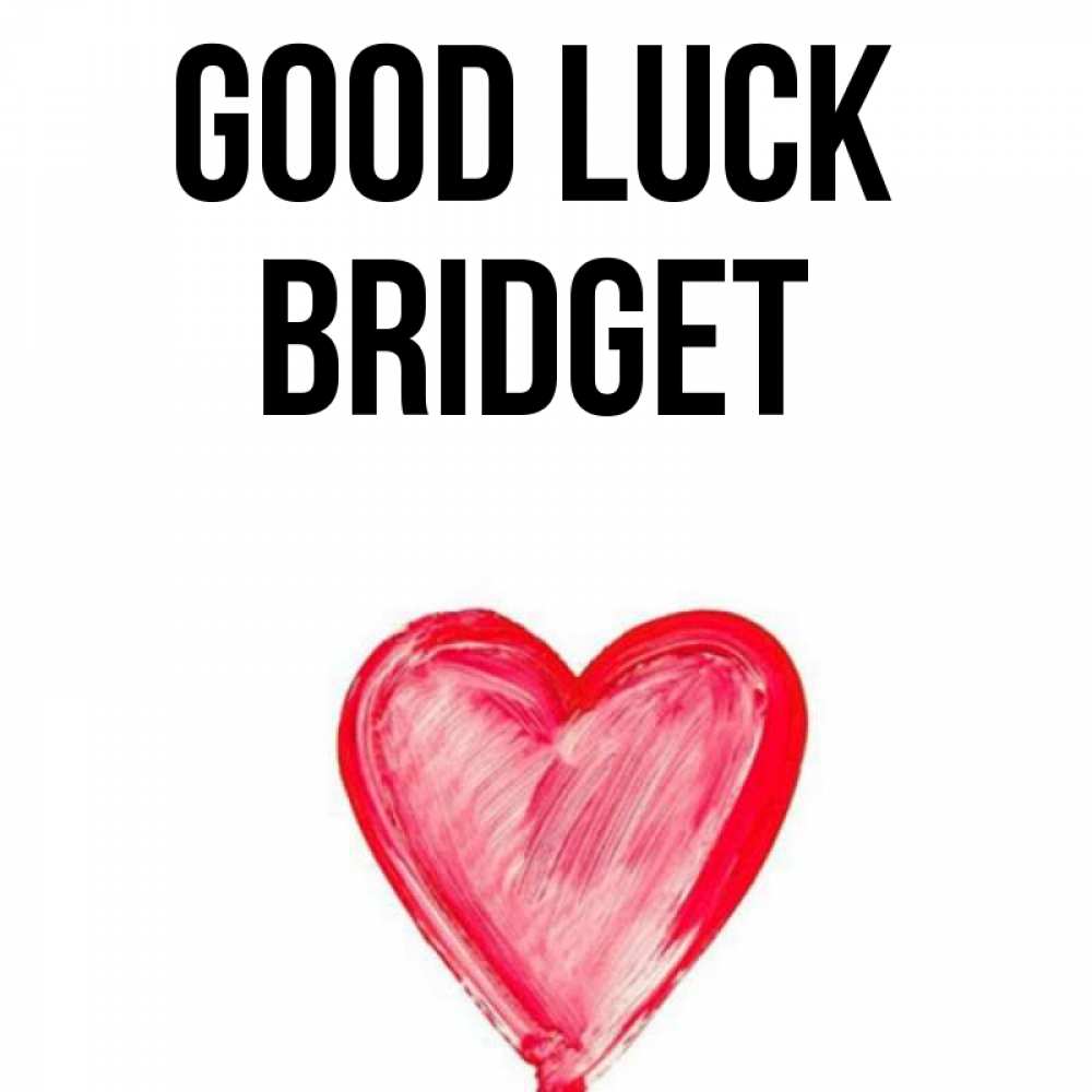 Greetings card с именем, Bridget Good luck рисунок маркером Greetings with text for free download 