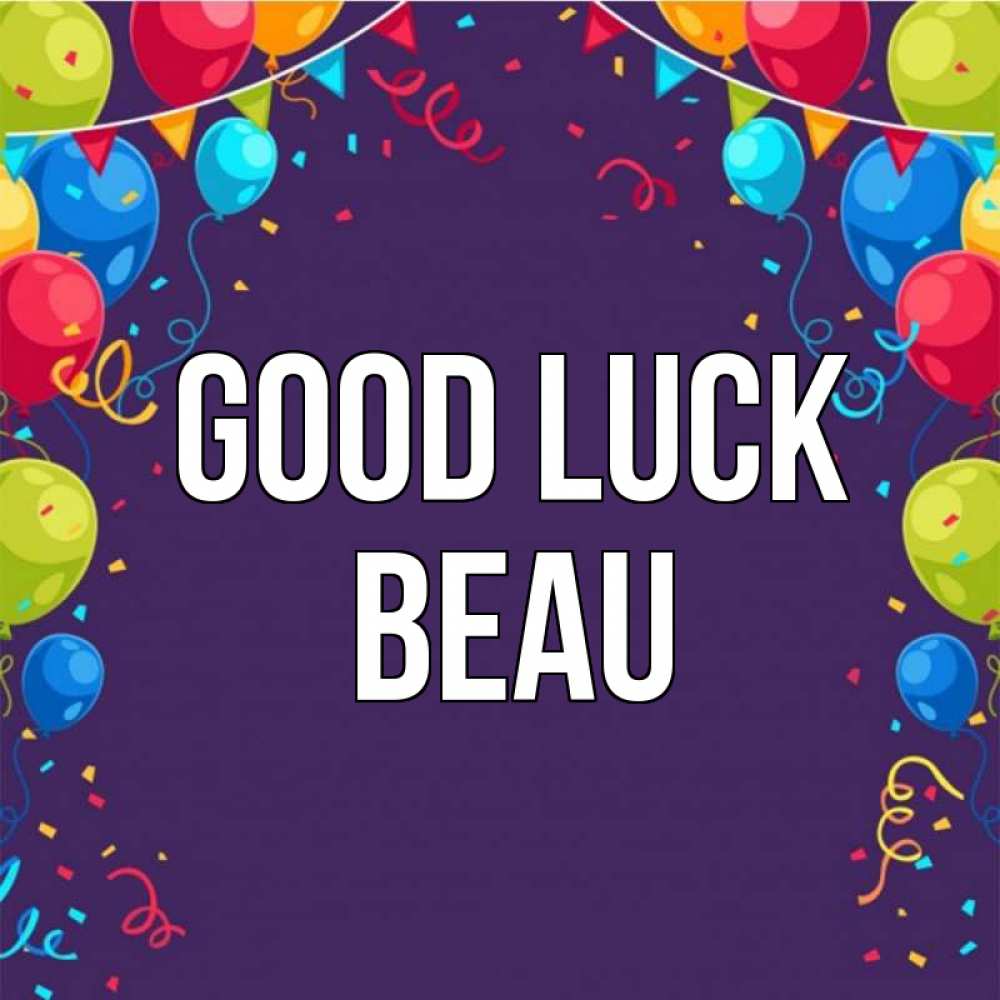 Greetings card с именем, Beau Good luck шары Greetings with text for free download 