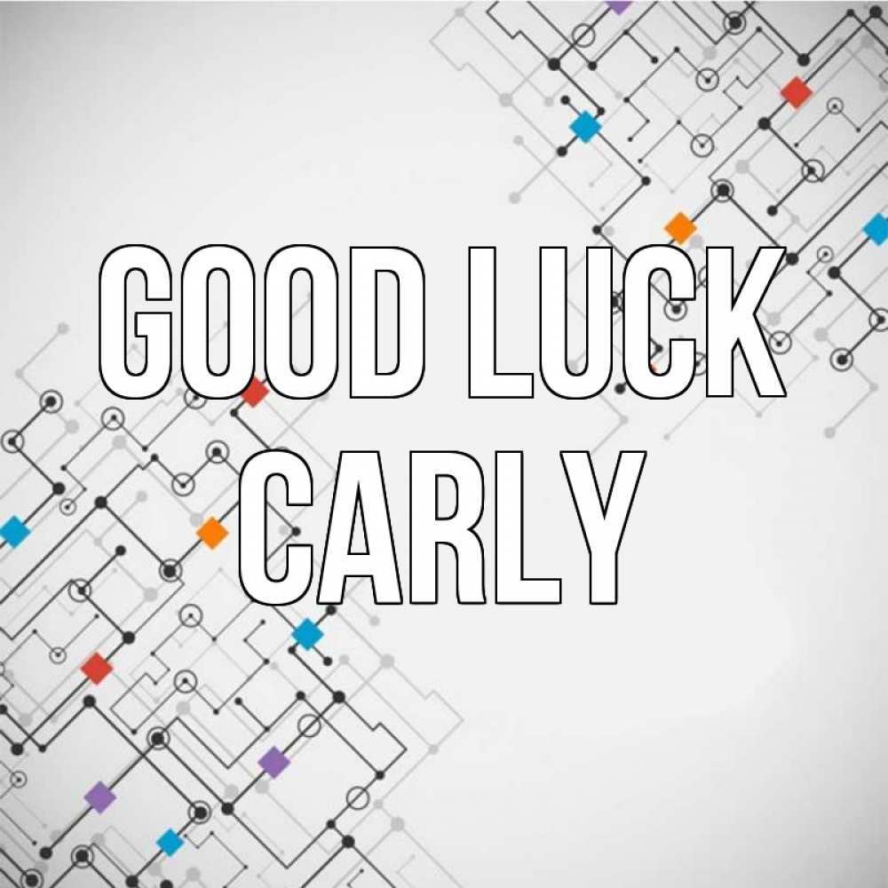 Greetings card с именем, Carly Good luck на удач Greetings with text for free download 