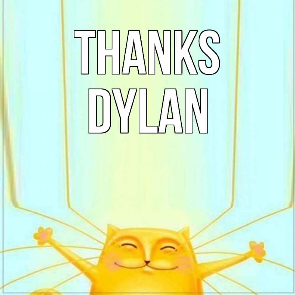 Greetings card с именем, Dylan Thanks кот с усами благодарит Greetings with text for free download 
