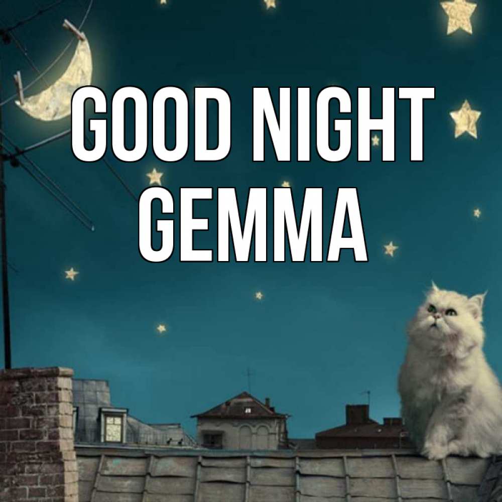 Greetings card с именем, Gemma Good night белый кот сидит на крыше Greetings with text for free download 