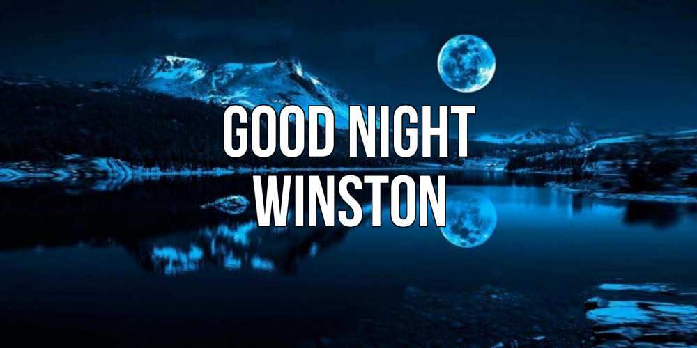 Greetings card с именем, Winston Good night луна, озеро, горы Greetings with text for free download 