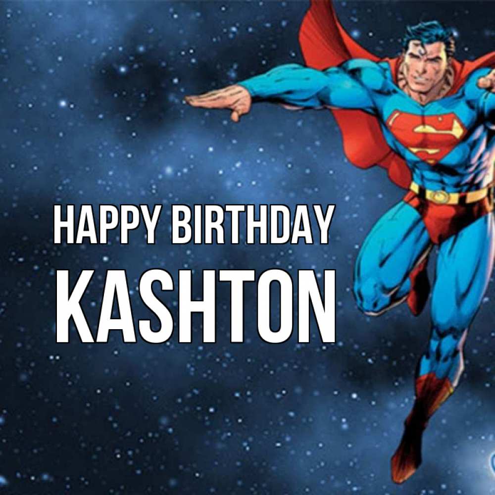 Greetings card с именем, Kashton Happy Birthday супергерой Greetings with text for free download 