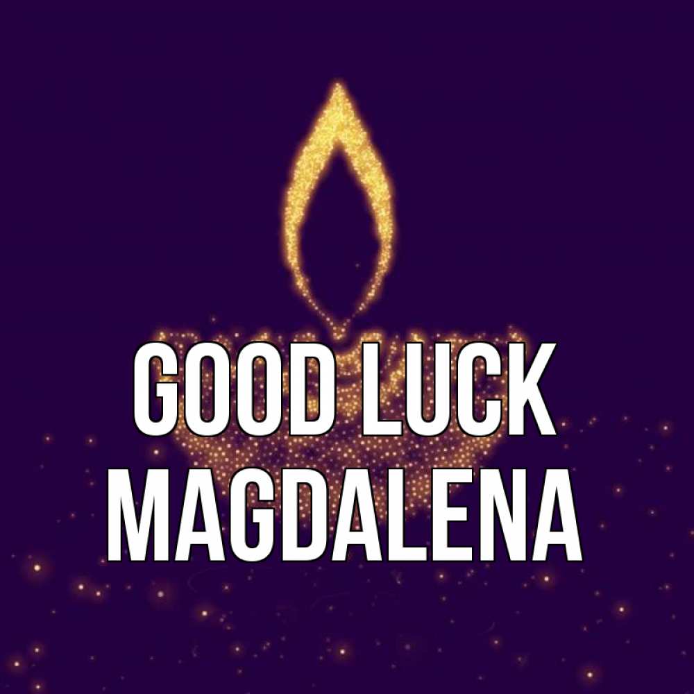 Greetings card с именем, Magdalena Good luck пусть повезет 2 Greetings with text for free download 