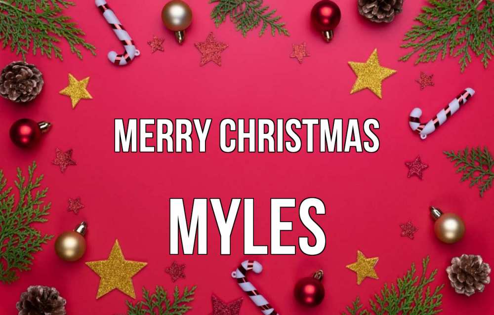 Greetings card с именем, Myles Merry Christmas с рождеством Greetings with text for free download 