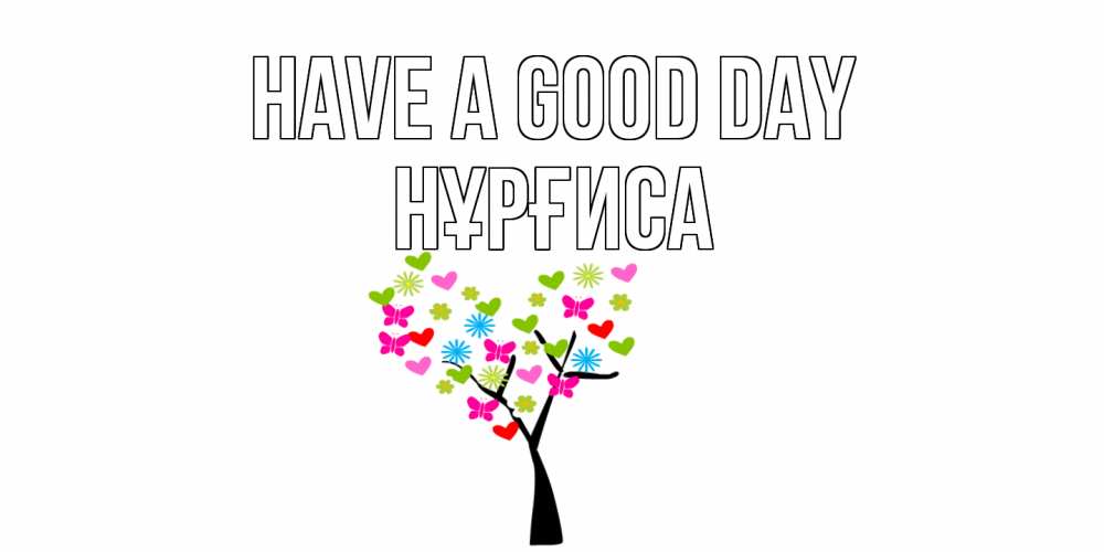 Greetings card с именем, НҰРҒИСА Have a good day открытки на каждый день Greetings with text for free download 