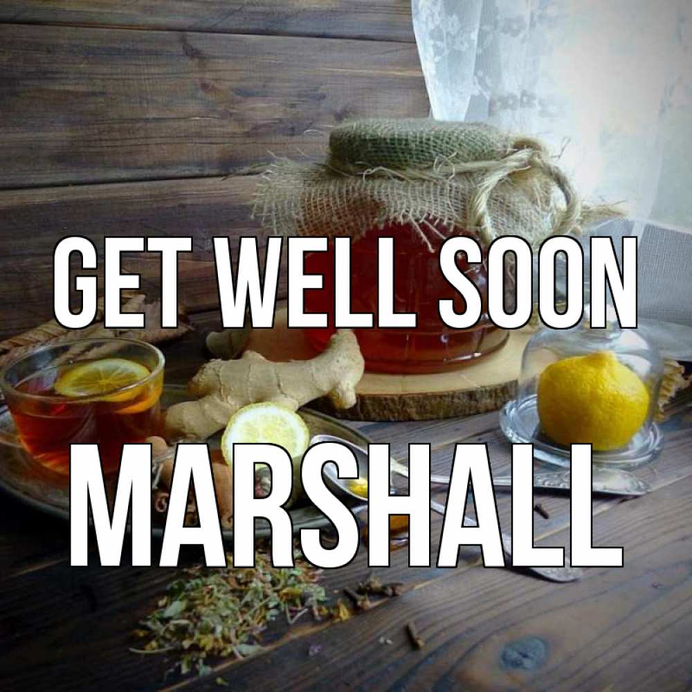 Greetings card с именем, Marshall Get well soon банка с медом Greetings with text for free download 