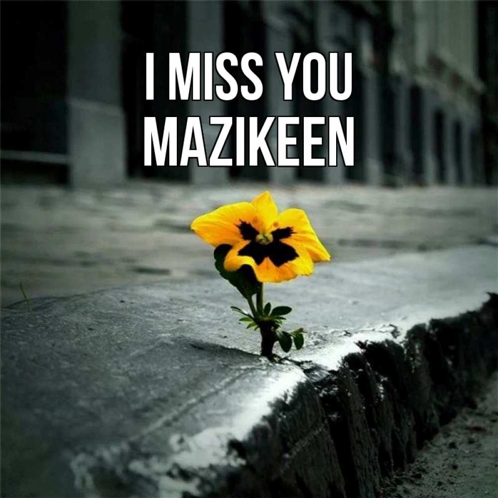 Greetings card с именем, Mazikeen I miss you надеюсь будет лучше Greetings with text for free download 
