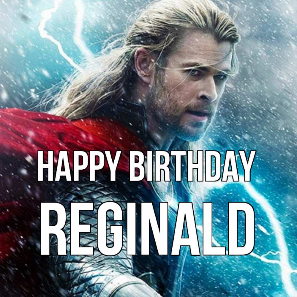 Greetings card с именем, Reginald Happy Birthday марвел боги Greetings with text for free download 