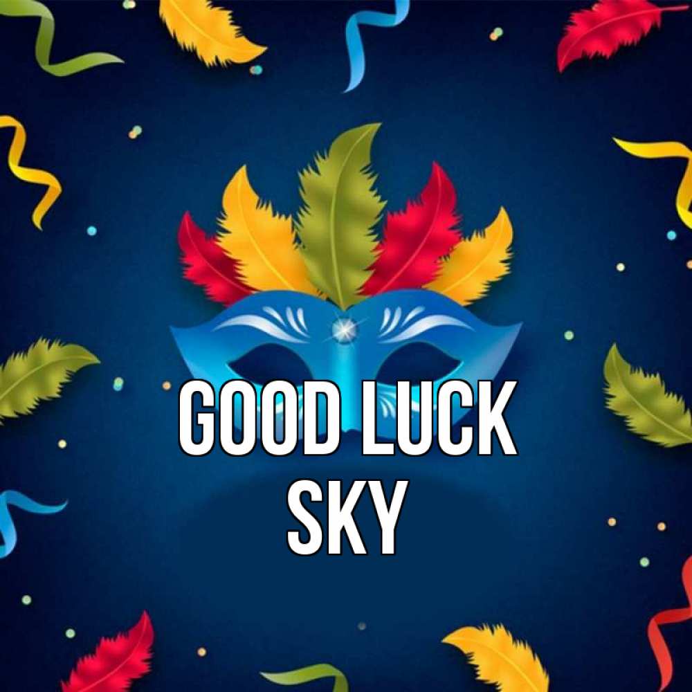 Greetings card с именем, Sky Good luck маска Greetings with text for free download 
