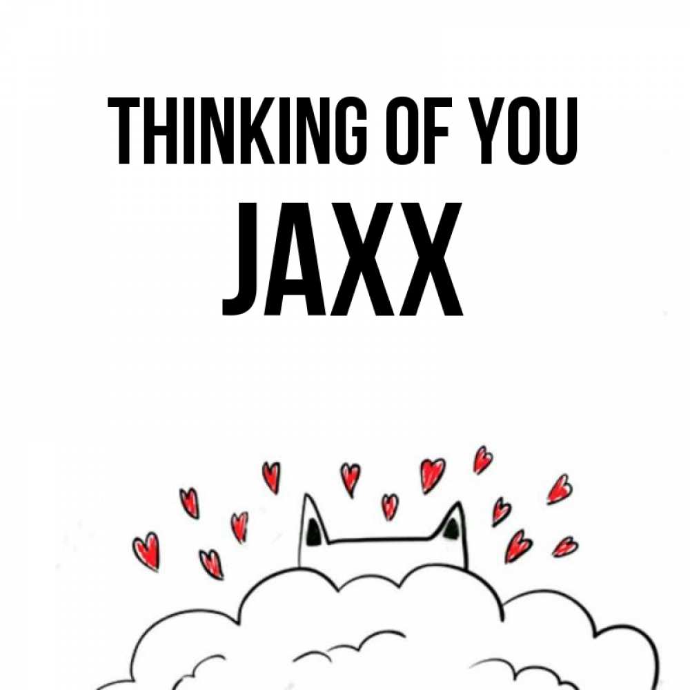 Greetings card с именем, Jaxx Thinking of you кот за облаком Greetings with text for free download 