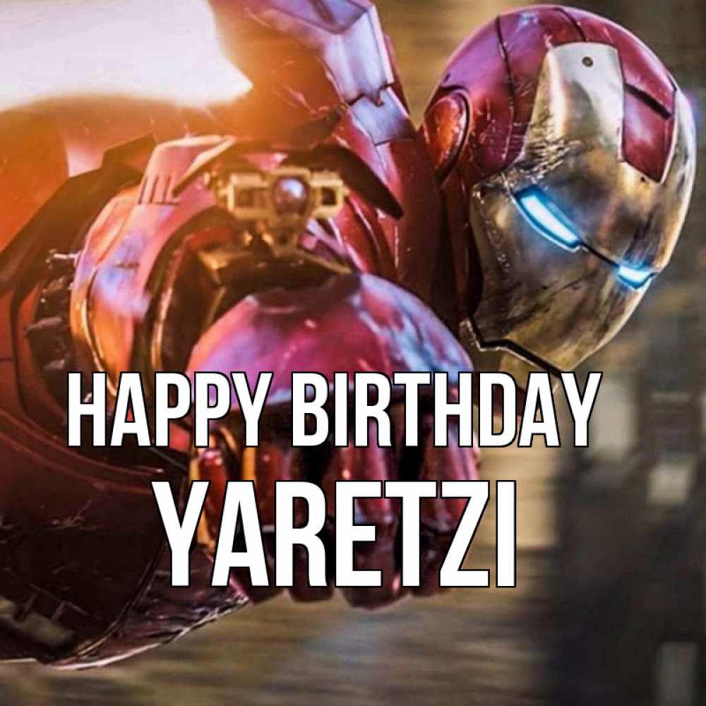 Greetings card с именем, Yaretzi Happy Birthday марвел супергерои в костюме Greetings with text for free download 