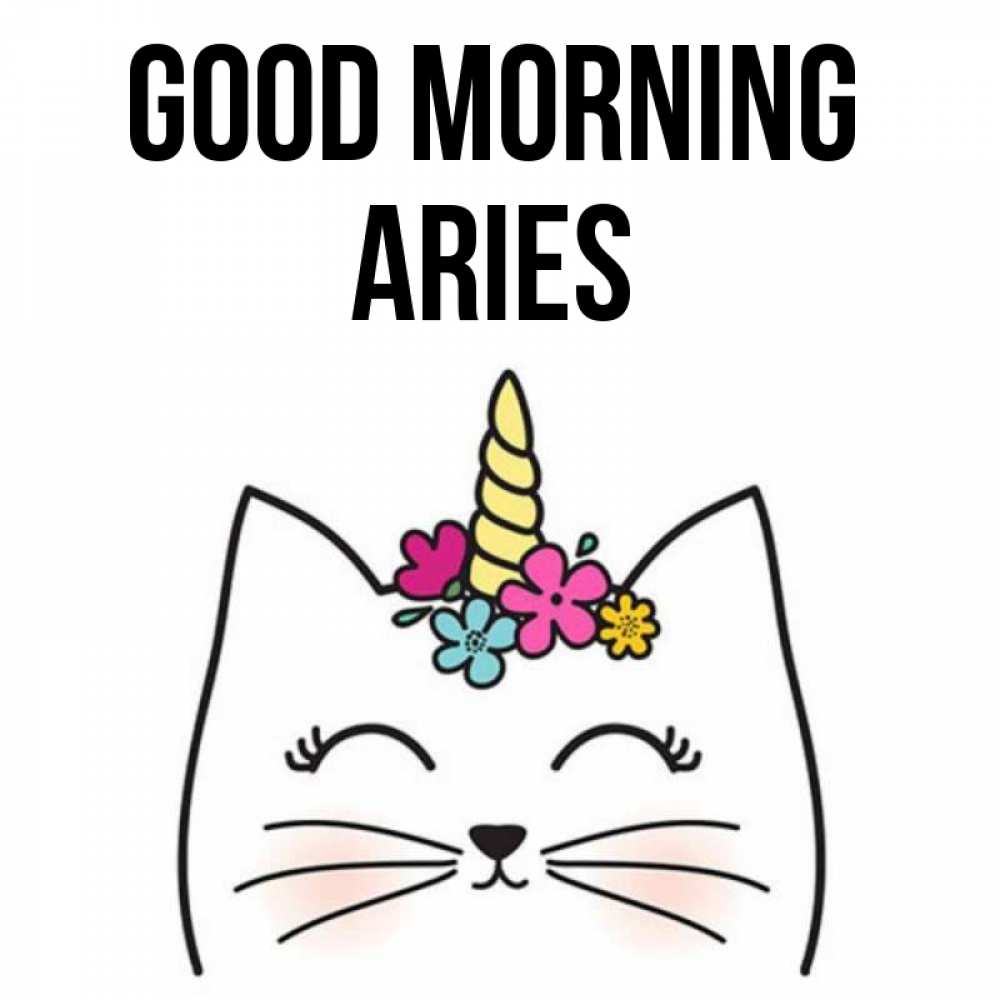 Greetings card с именем, Aries Good morning утречко Greetings with text for free download 