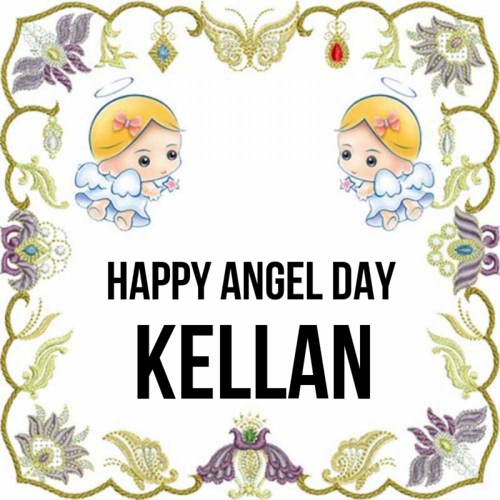 Greetings card с именем, Kellan happy angel day маленькие ангелы с крылышками Greetings with text for free download 