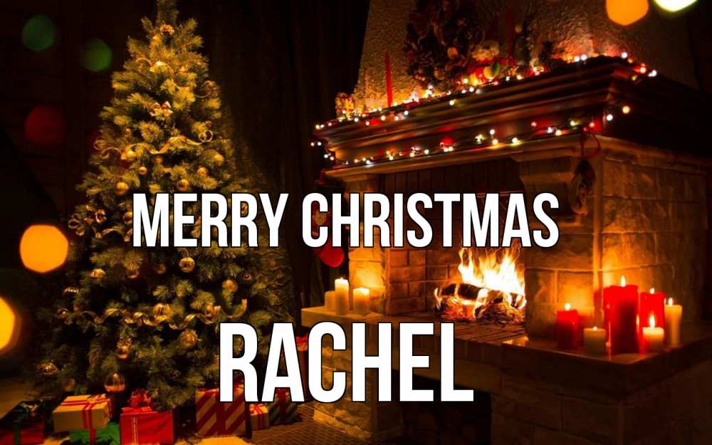Greetings card с именем, Rachel Merry Christmas новый год Greetings with text for free download 