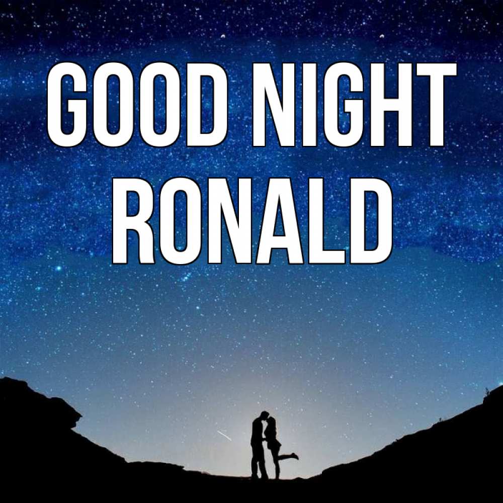 Greetings card с именем, Ronald Good night звездное небо и люди Greetings with text for free download 