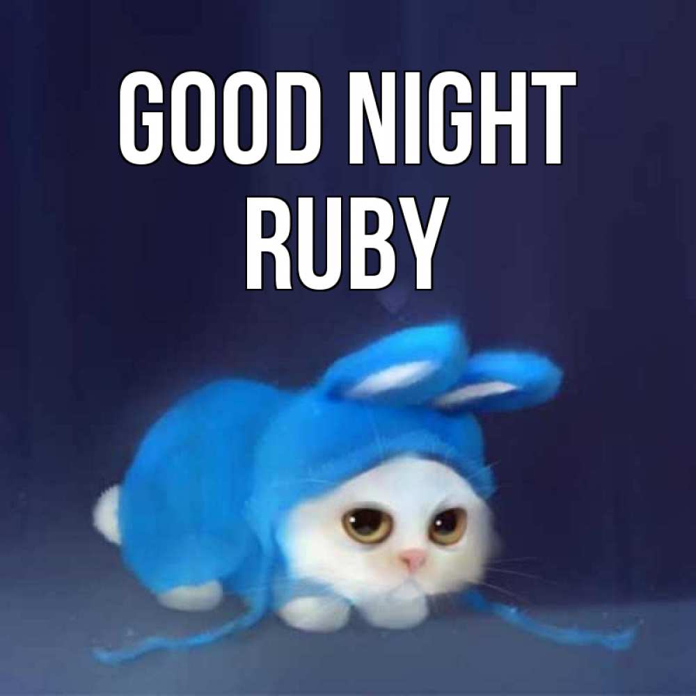 Greetings card с именем, Ruby Good night кот в голубом костюме кролика с ушками Greetings with text for free download 