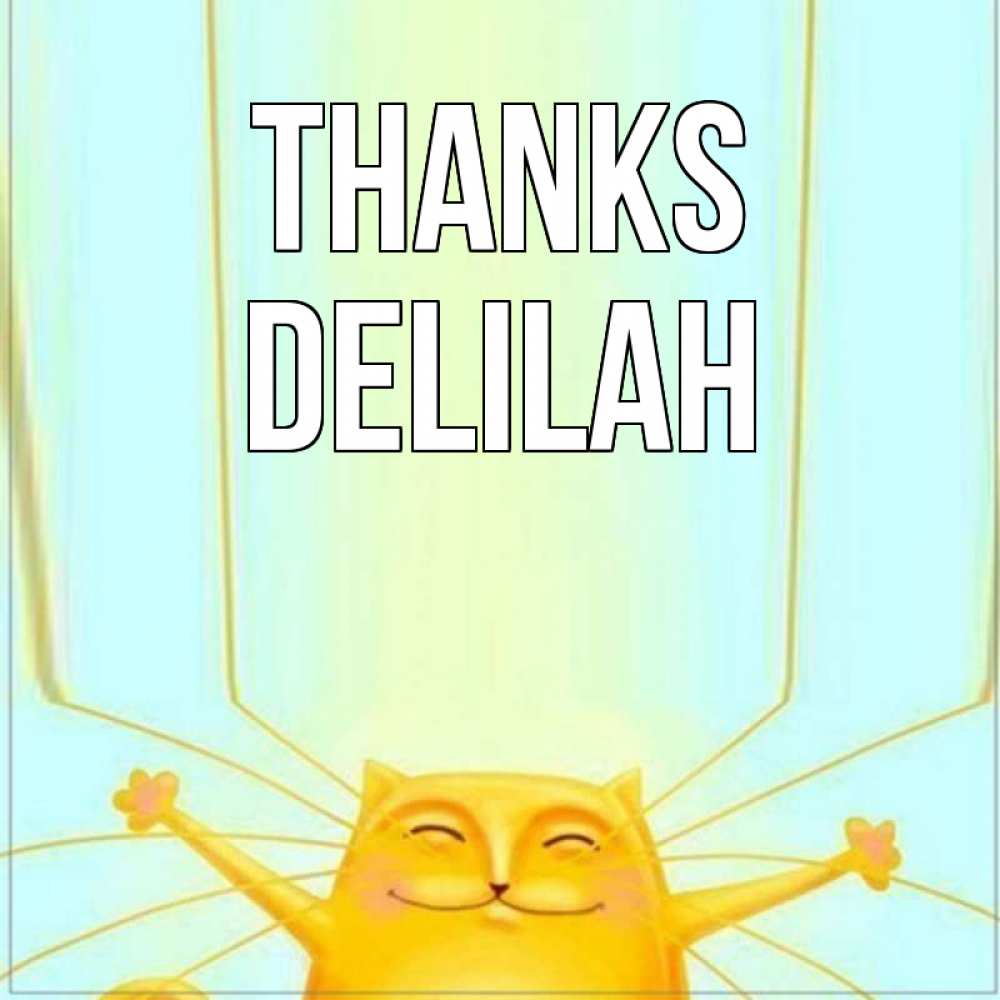 Greetings card с именем, Delilah Thanks кот с усами благодарит Greetings with text for free download 