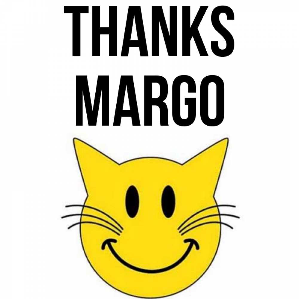 Greetings card с именем, Margo Thanks улыбающийся смайл кот Greetings with text for free download 