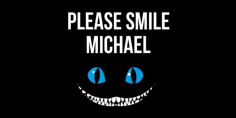 Greetings card с именем, Michael Please smile кот улыбается Greetings with text for free download 
