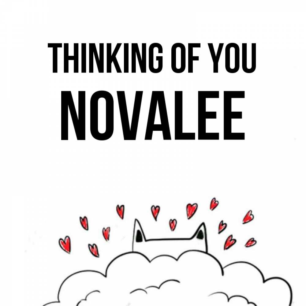 Greetings card с именем, Novalee Thinking of you кот за облаком Greetings with text for free download 
