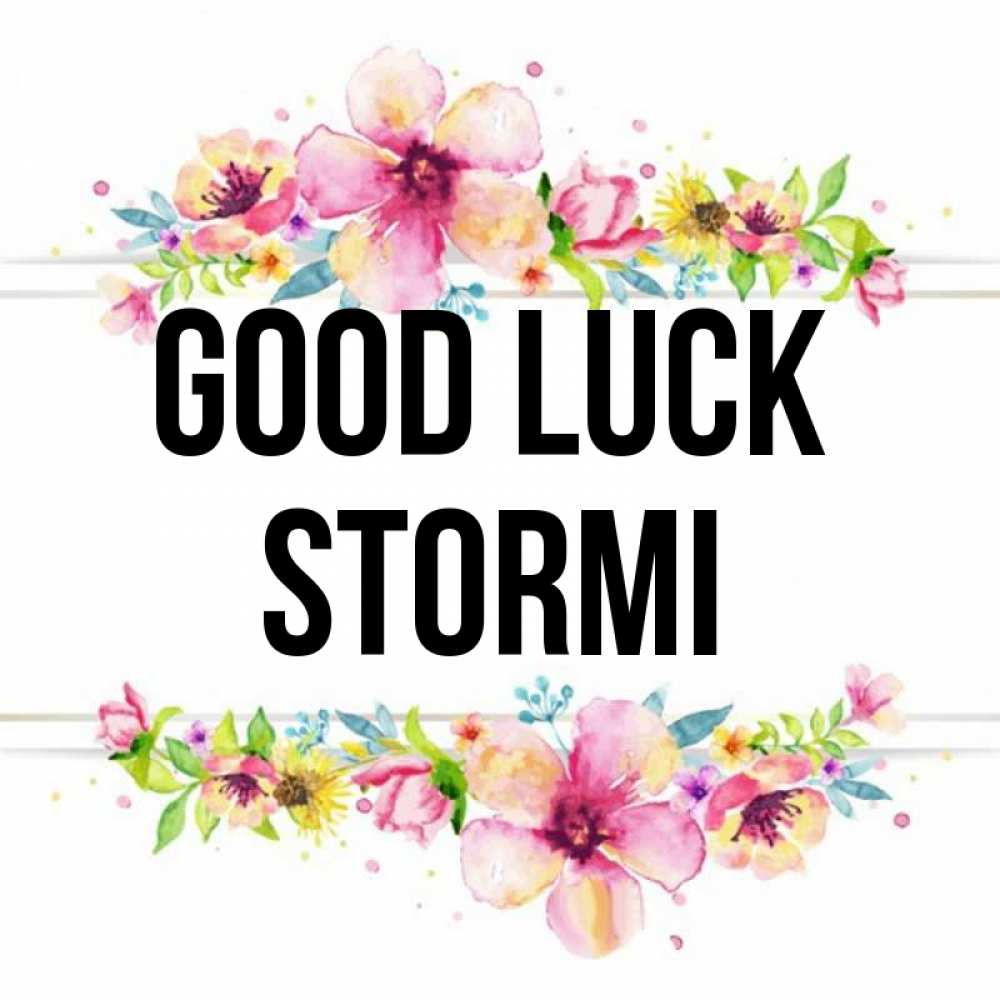 Greetings card с именем, Stormi Good luck пусть повезет 1 Greetings with text for free download 