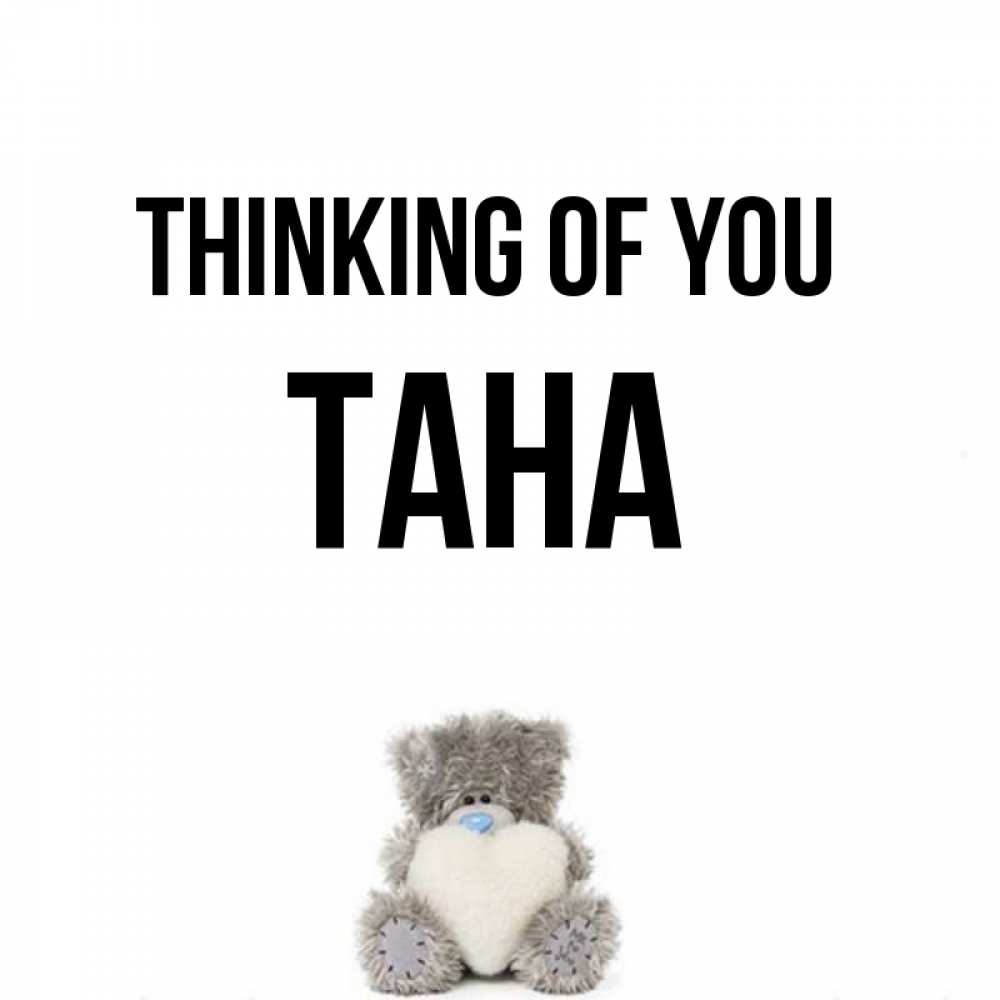 Greetings card с именем, ТАНА Thinking of you тедди с сердечком для любимой Greetings with text for free download 