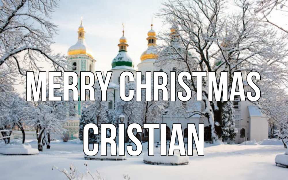 Greetings card с именем, Cristian Merry Christmas зима, церковь Greetings with text for free download 