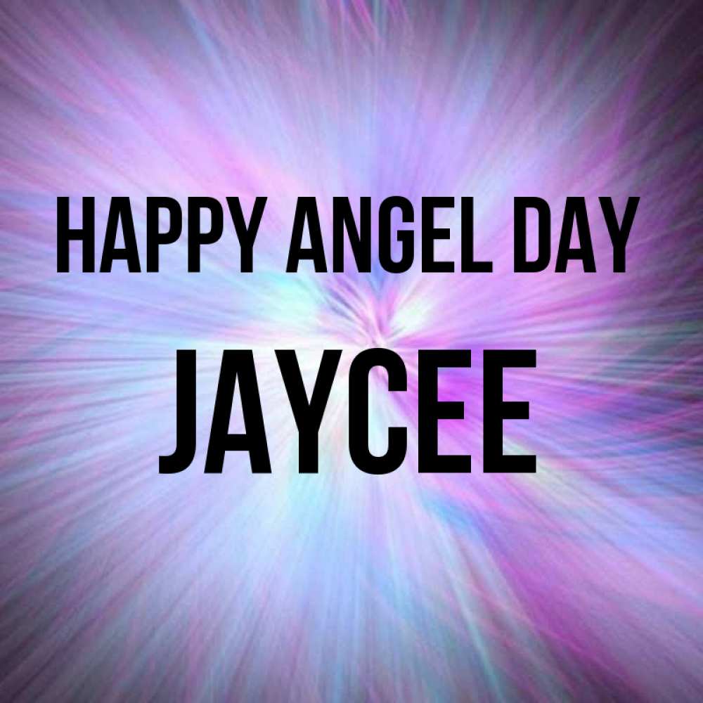 Greetings card с именем, Jaycee happy angel day ангельский свет Greetings with text for free download 
