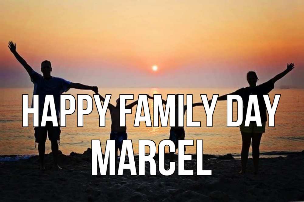 Greetings card с именем, Marcel happy family day мама, папа, дети, дочка,сын, море, пляж, закат Greetings with text for free download 