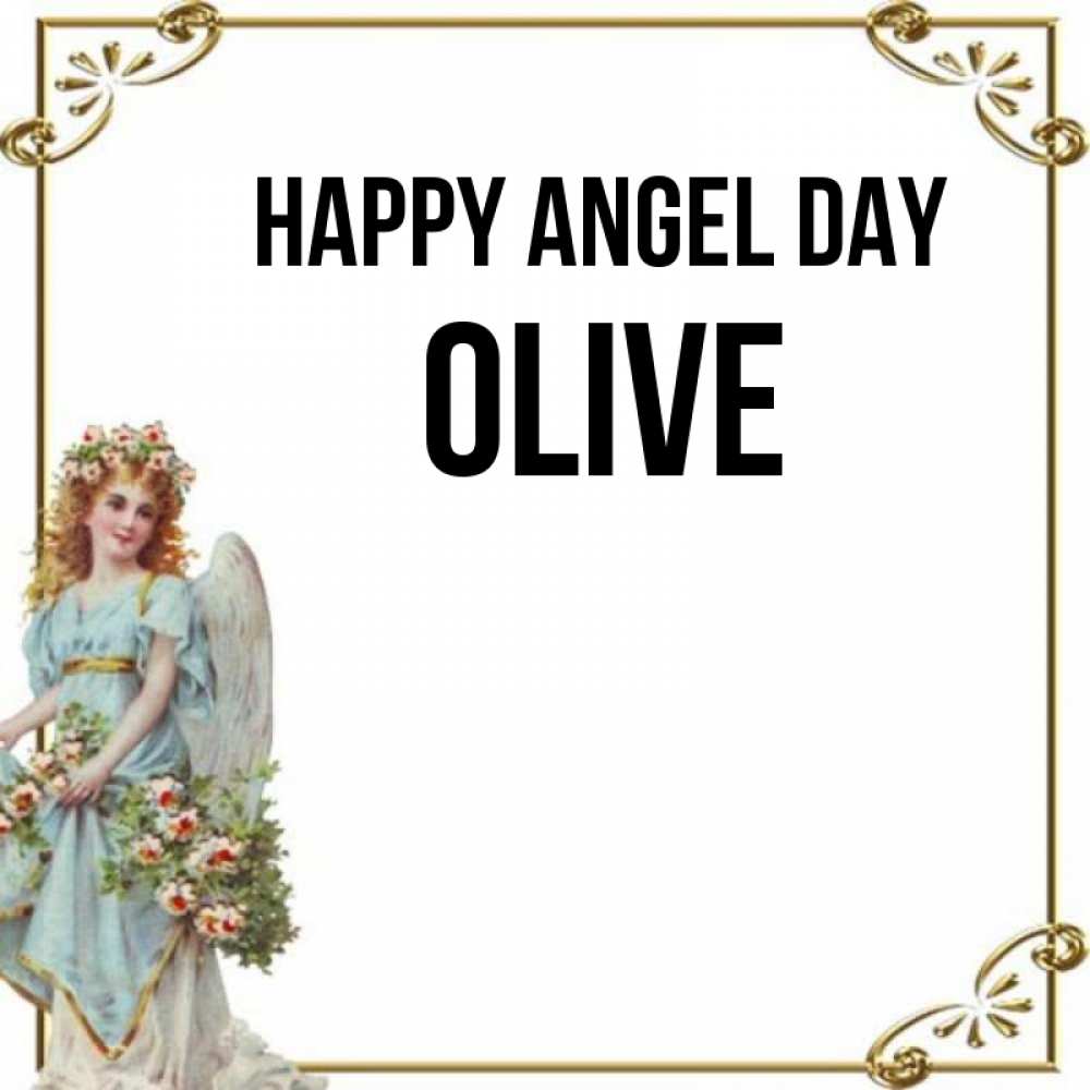 Greetings card с именем, Olive happy angel day с именинами от девушки ангела Greetings with text for free download 