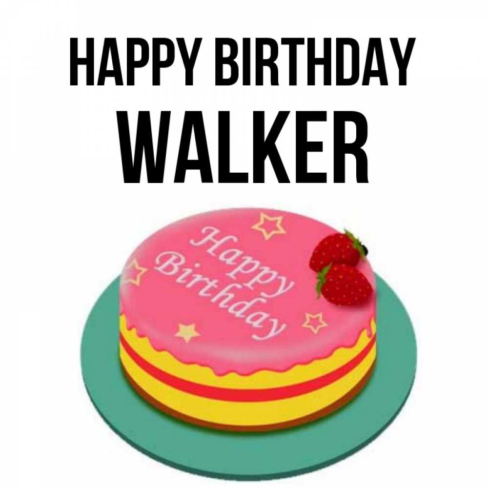 Greetings card с именем, Walker Happy Birthday торт, клубника, днюха Greetings with text for free download 