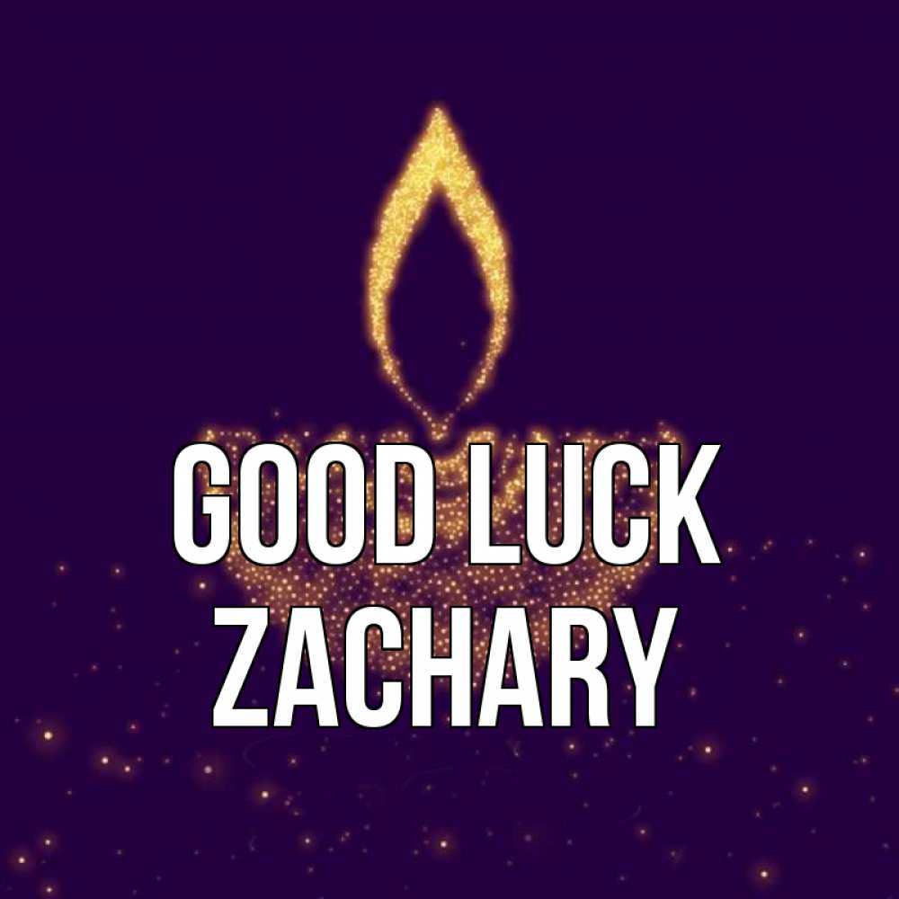 Greetings card с именем, Zachary Good luck пусть повезет 2 Greetings with text for free download 