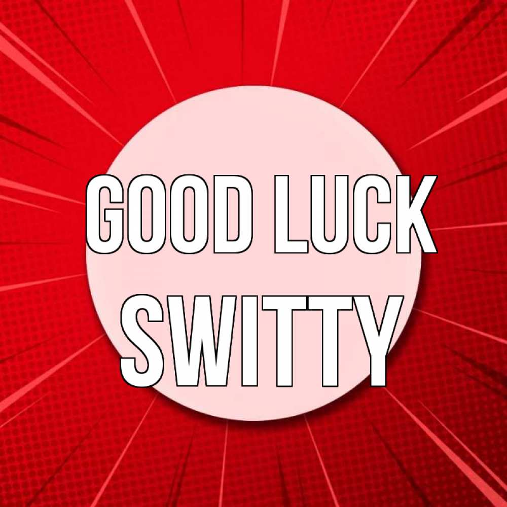 Greetings card с именем, switty Good luck розовая кнопка Greetings with text for free download 