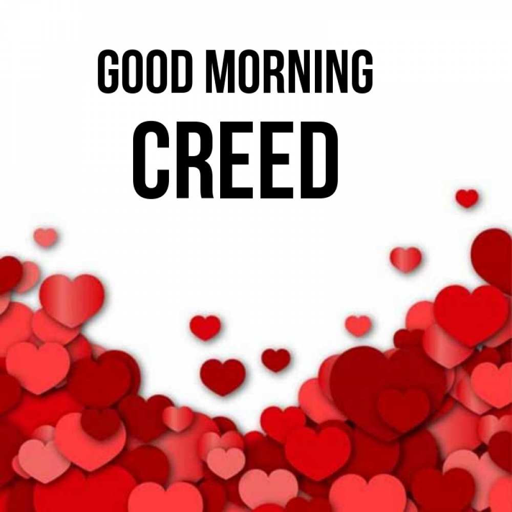 Greetings card с именем, Creed Good morning хорошего настроения Greetings with text for free download 