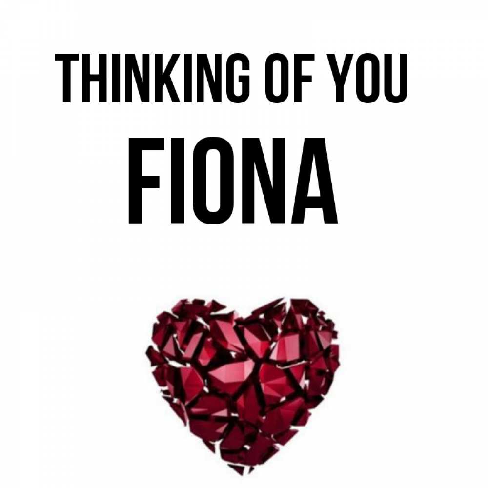 Greetings card с именем, Fiona Thinking of you рубиновое 1 Greetings with text for free download 