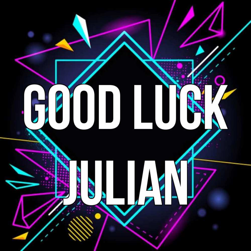 Greetings card с именем, Julian Good luck рамочки Greetings with text for free download 