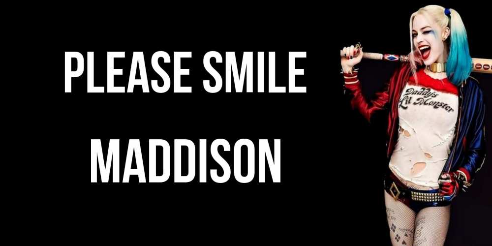 Greetings card с именем, Maddison Please smile пожелания быть позитивным Greetings with text for free download 