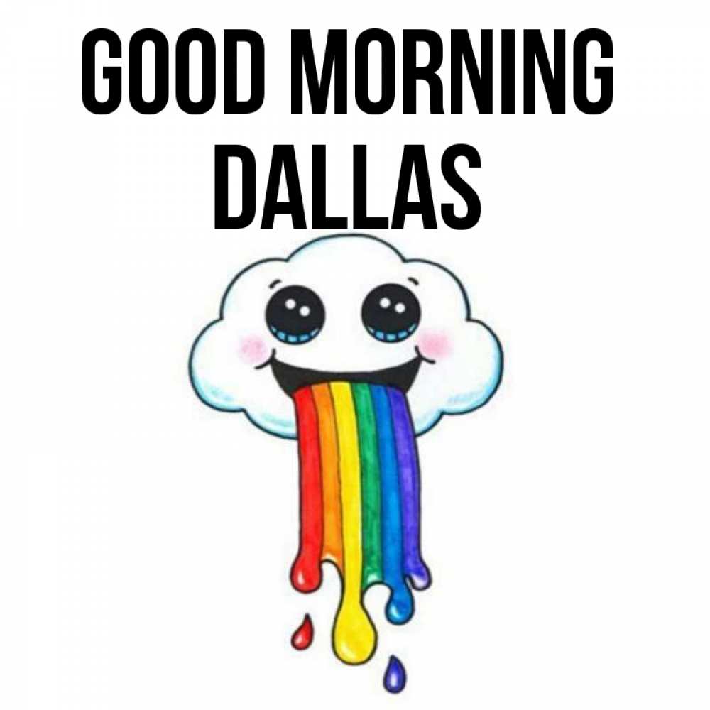 Greetings card с именем, Dallas Good morning утречко Greetings with text for free download 