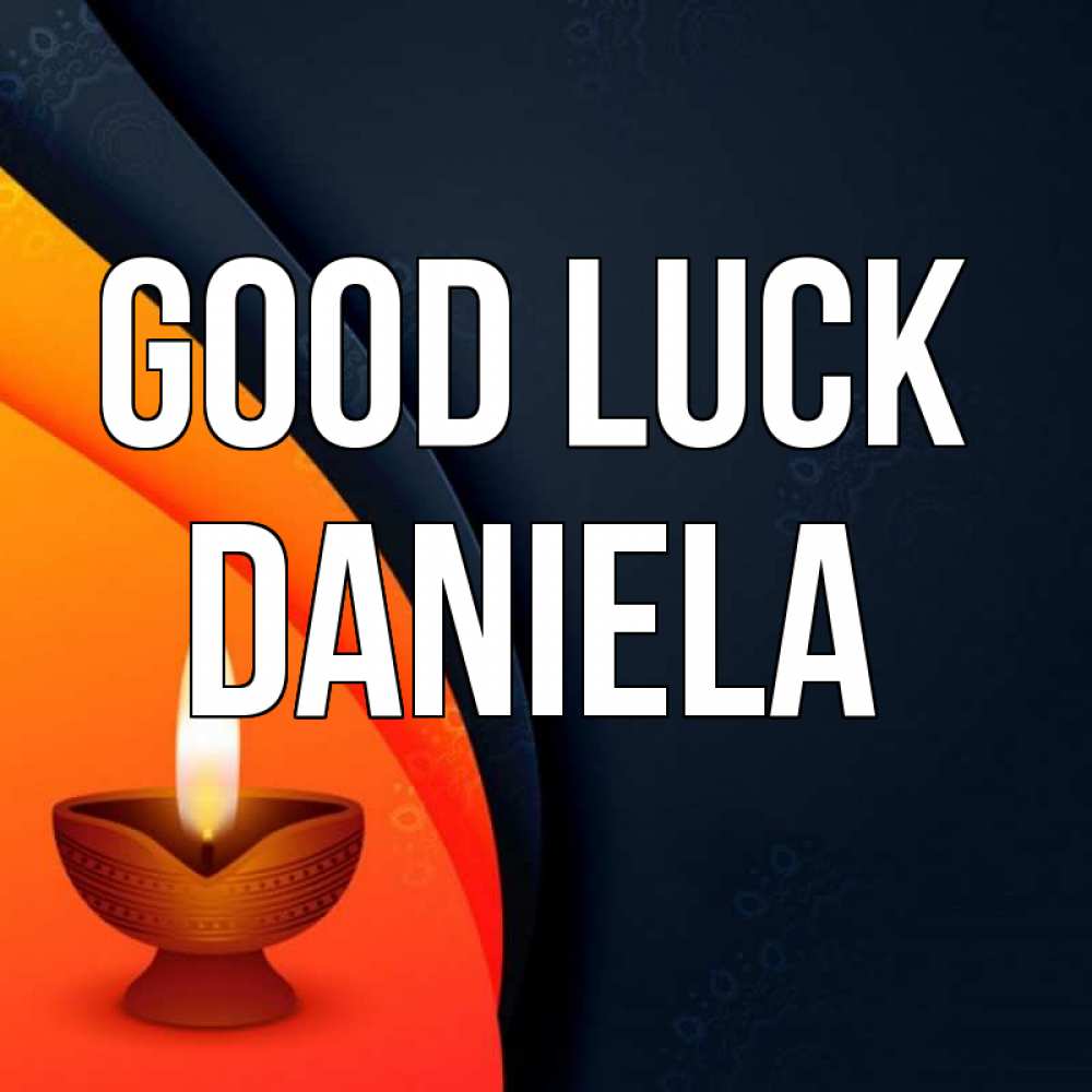 Greetings card с именем, Daniela Good luck абстрактный фон Greetings with text for free download 