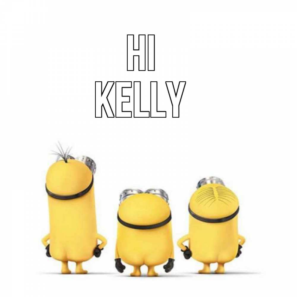 Greetings card с именем, Kelly Hi приветики Greetings with text for free download 