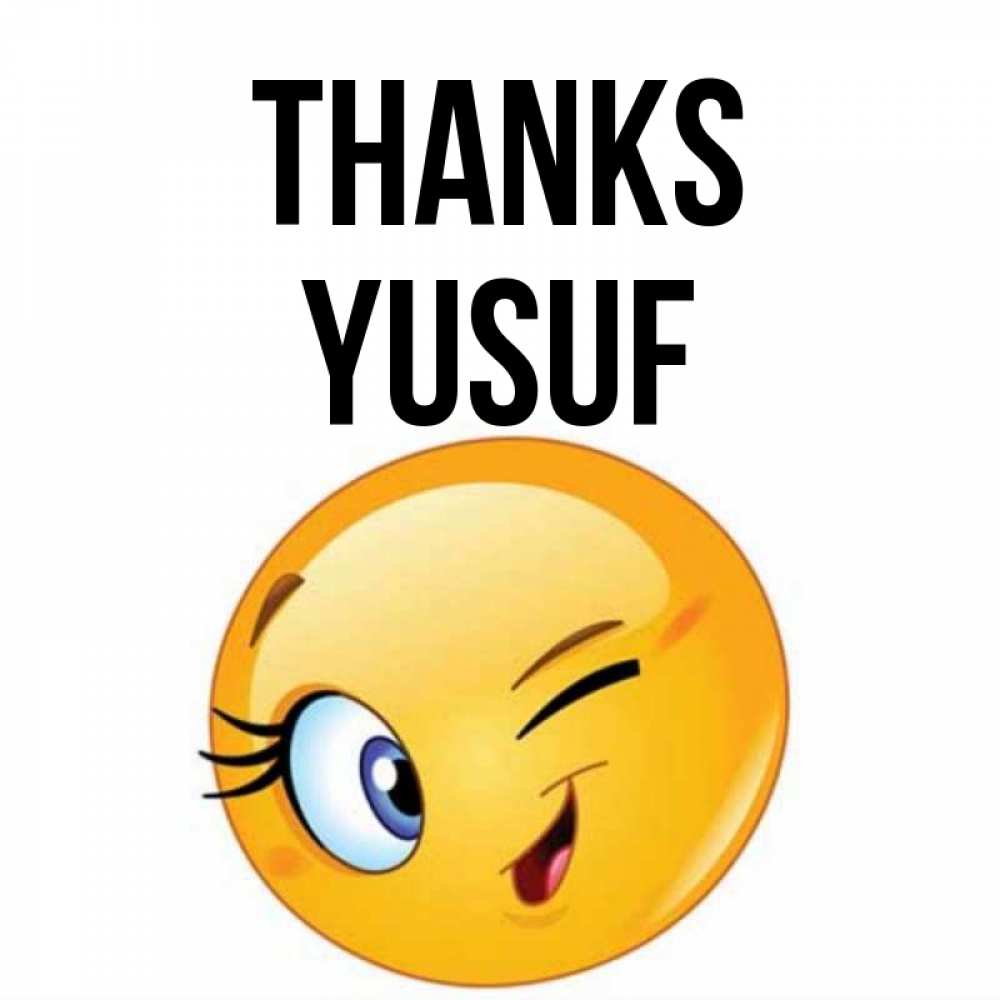 Greetings card с именем, Yusuf Thanks открытка с подмигивающим смайлом Greetings with text for free download 