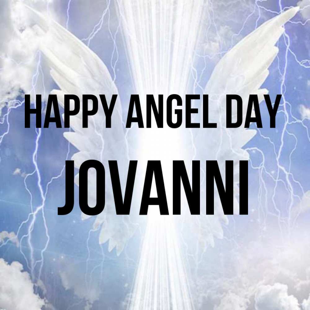 Greetings card с именем, Jovanni happy angel day молнии на небе и свет Greetings with text for free download 