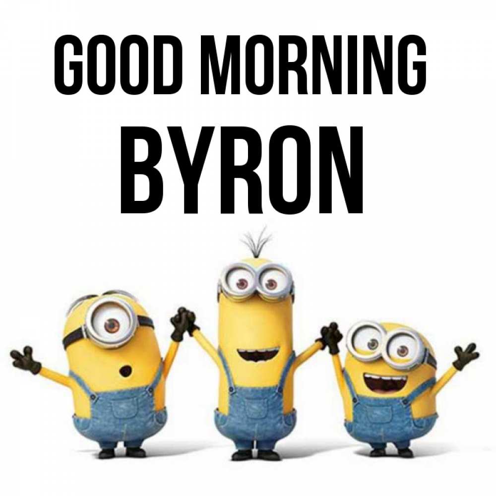 Greetings card с именем, Byron Good morning бодренького утра Greetings with text for free download 