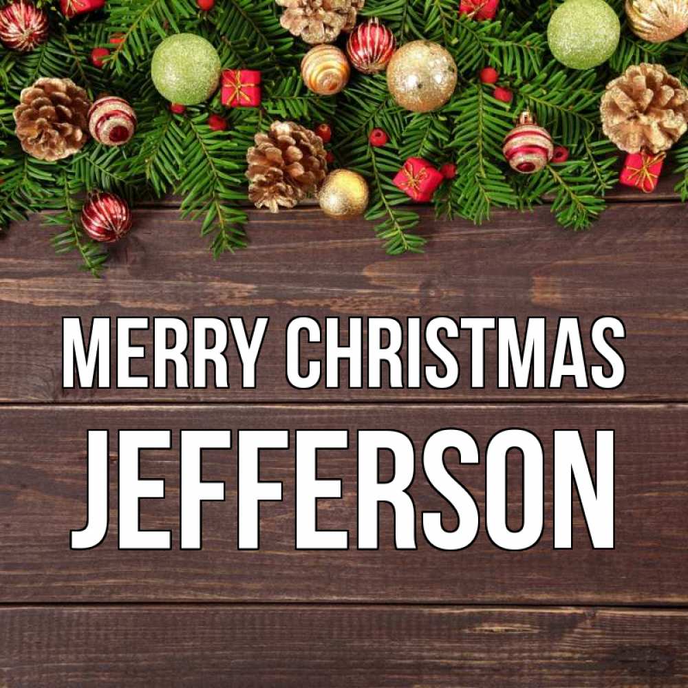 Greetings card с именем, Jefferson Merry Christmas с рождеством Greetings with text for free download 