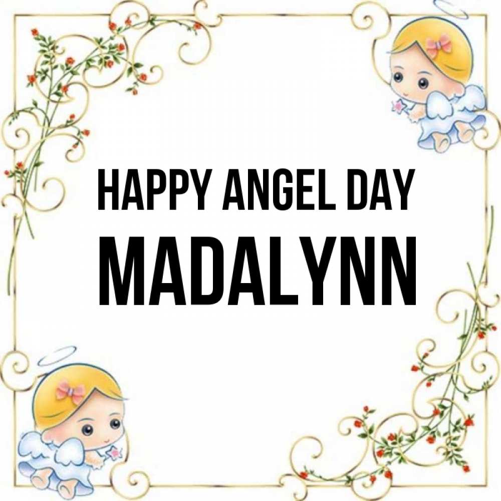 Greetings card с именем, Madalynn happy angel day девочки ангелы Greetings with text for free download 