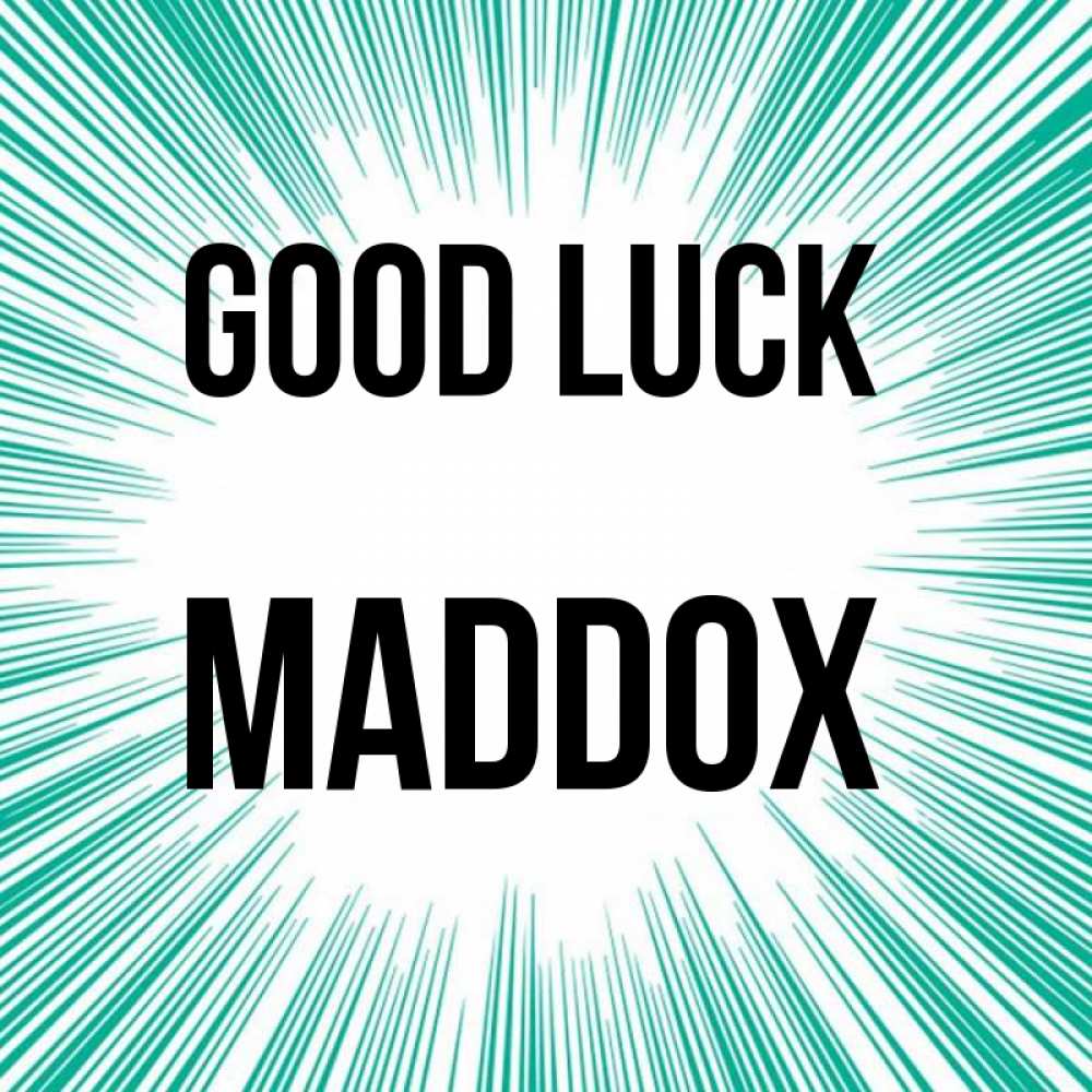 Greetings card с именем, Maddox Good luck на удачу Greetings with text for free download 