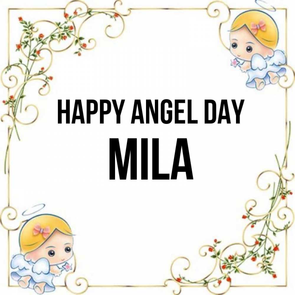 Greetings card с именем, Mila happy angel day девочки ангелы Greetings with text for free download 